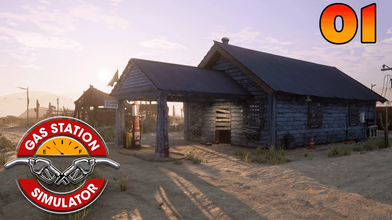 Gas Station Simulator - Ep. 1 - Building an Empire