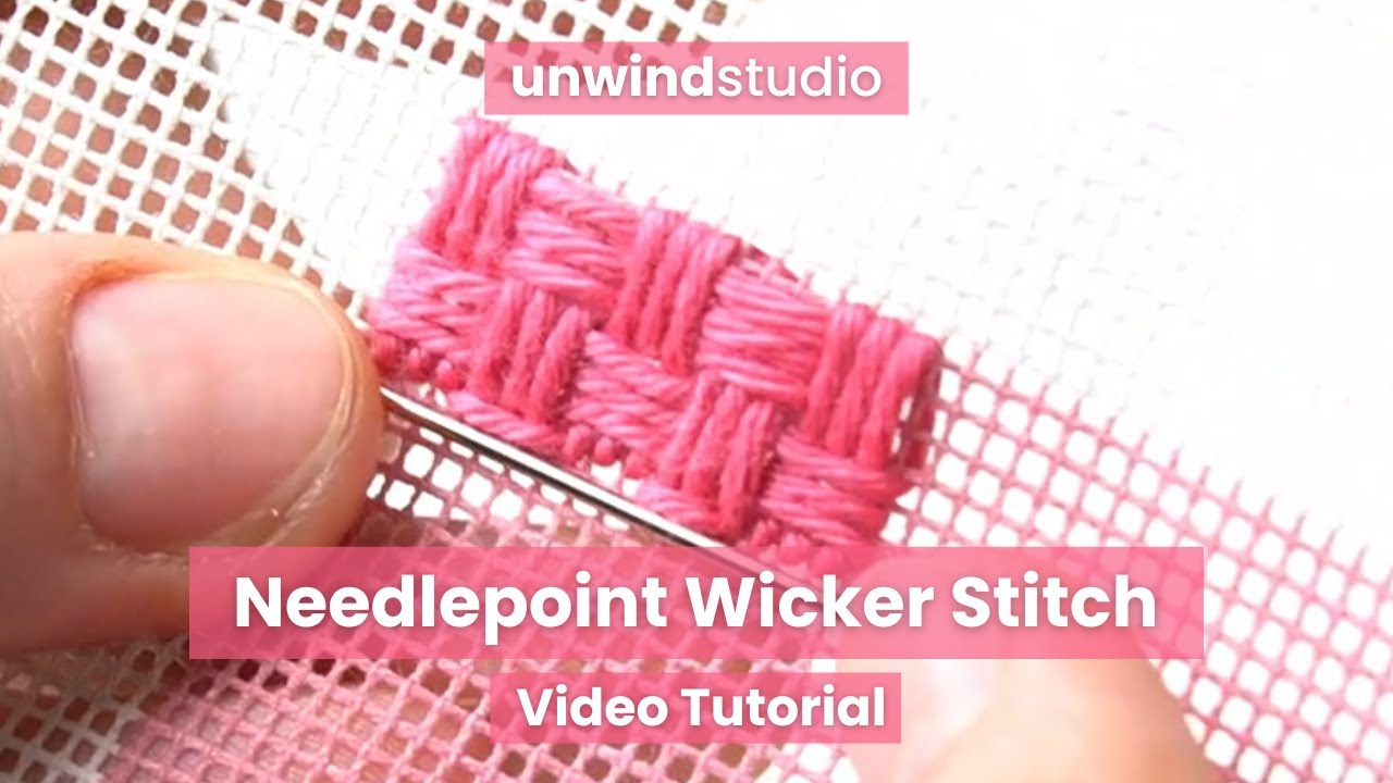 How to Needlepoint Wicker Stitch - Video Tutorial