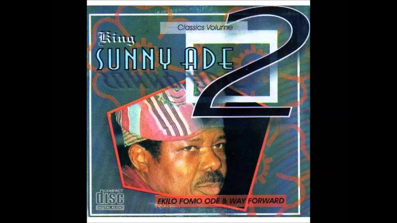 King Sunny Ade- Esubiribiri Ebomi