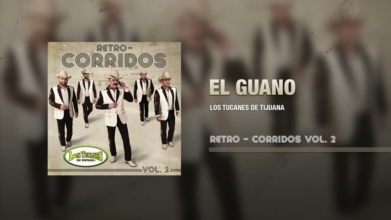 El Guano &ndash; Los Tucanes De Tijuana (Audio Oficial)