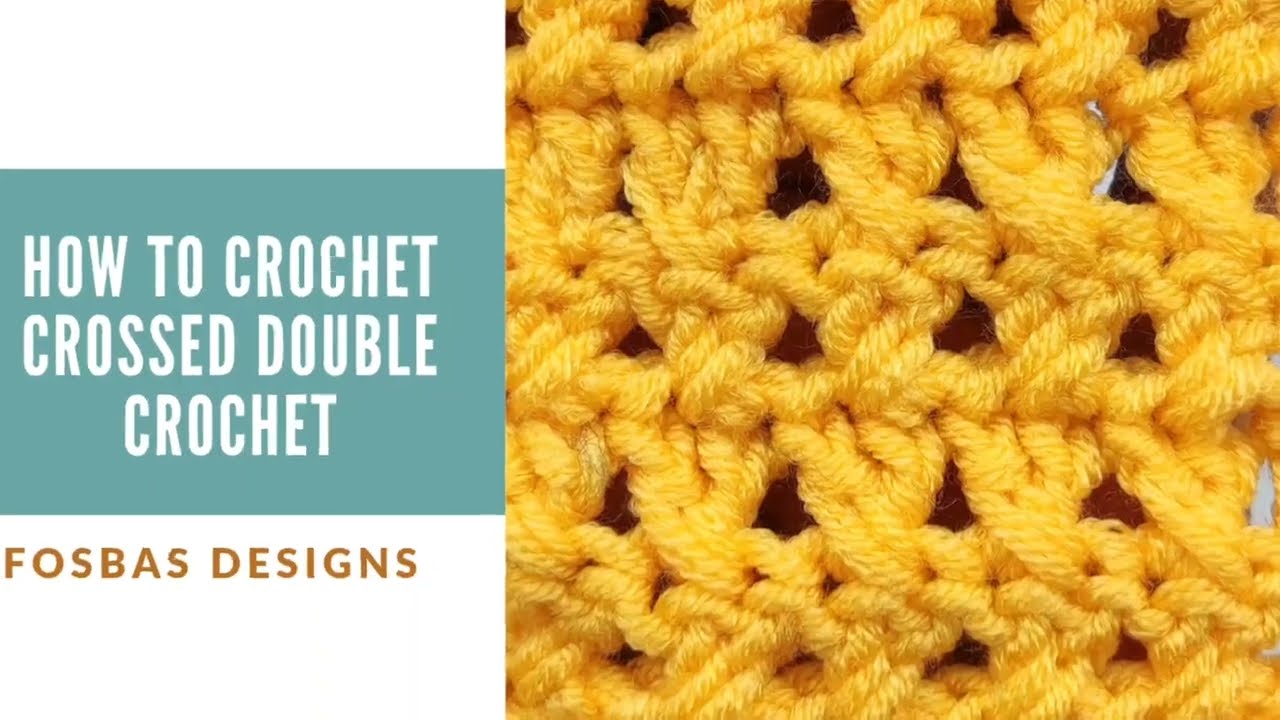 Crossed Double crochet Tutorial