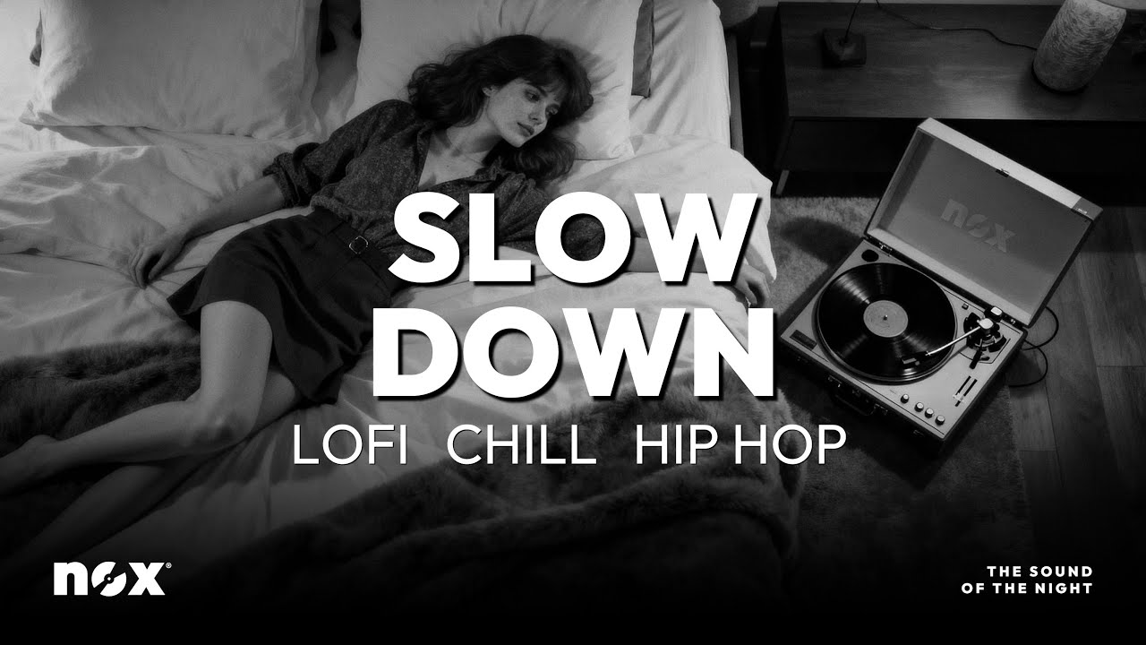 Slow Down - Lo-Fi Chill Instrumental Mix - Relax, Focus & Late Night Vibes