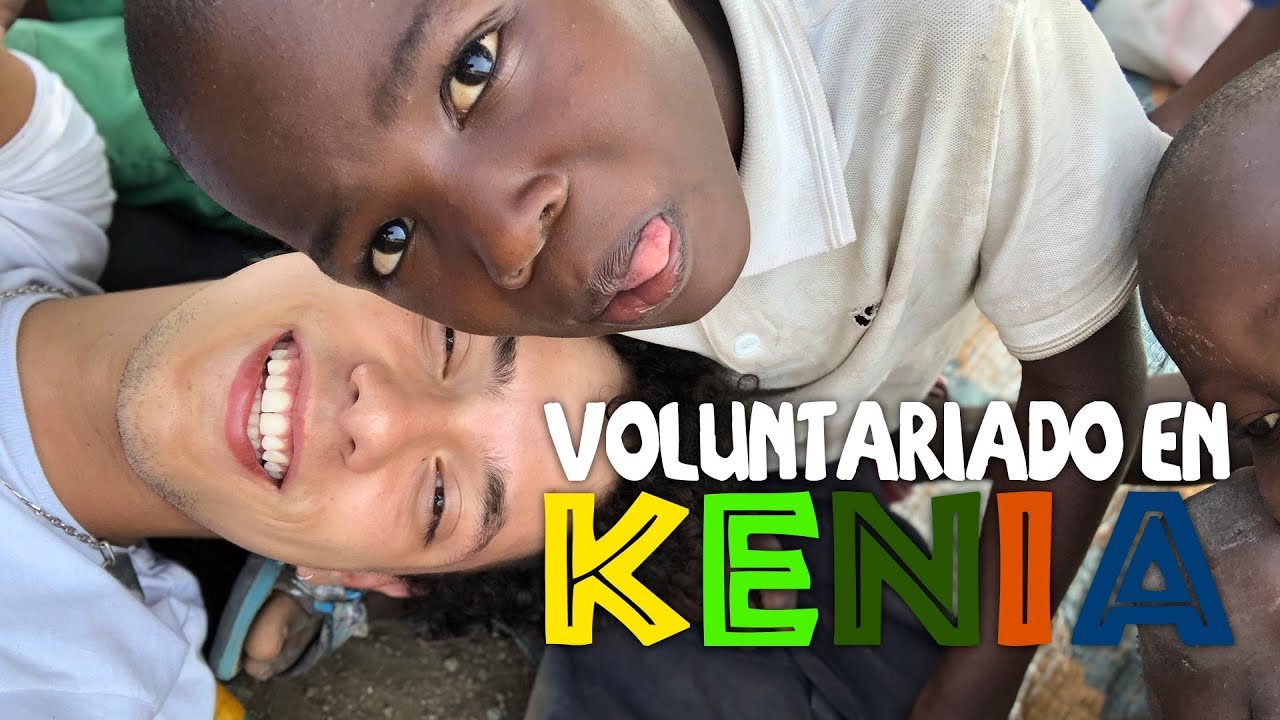 SER VOLUNTARIO EN KENIA CAMBIÓ MI VIDA. JUANPA VELASQUEZ