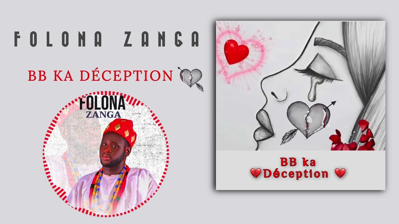 FOLONA ZANGA _BB KA DÉCEPTION 💔_(2024)