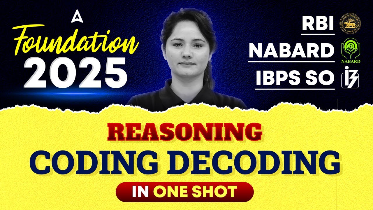 🧩 RBI, NABARD & IBPS SO | Reasoning Coding-Decoding in One Shot | By Neelam Gahlot 🔍