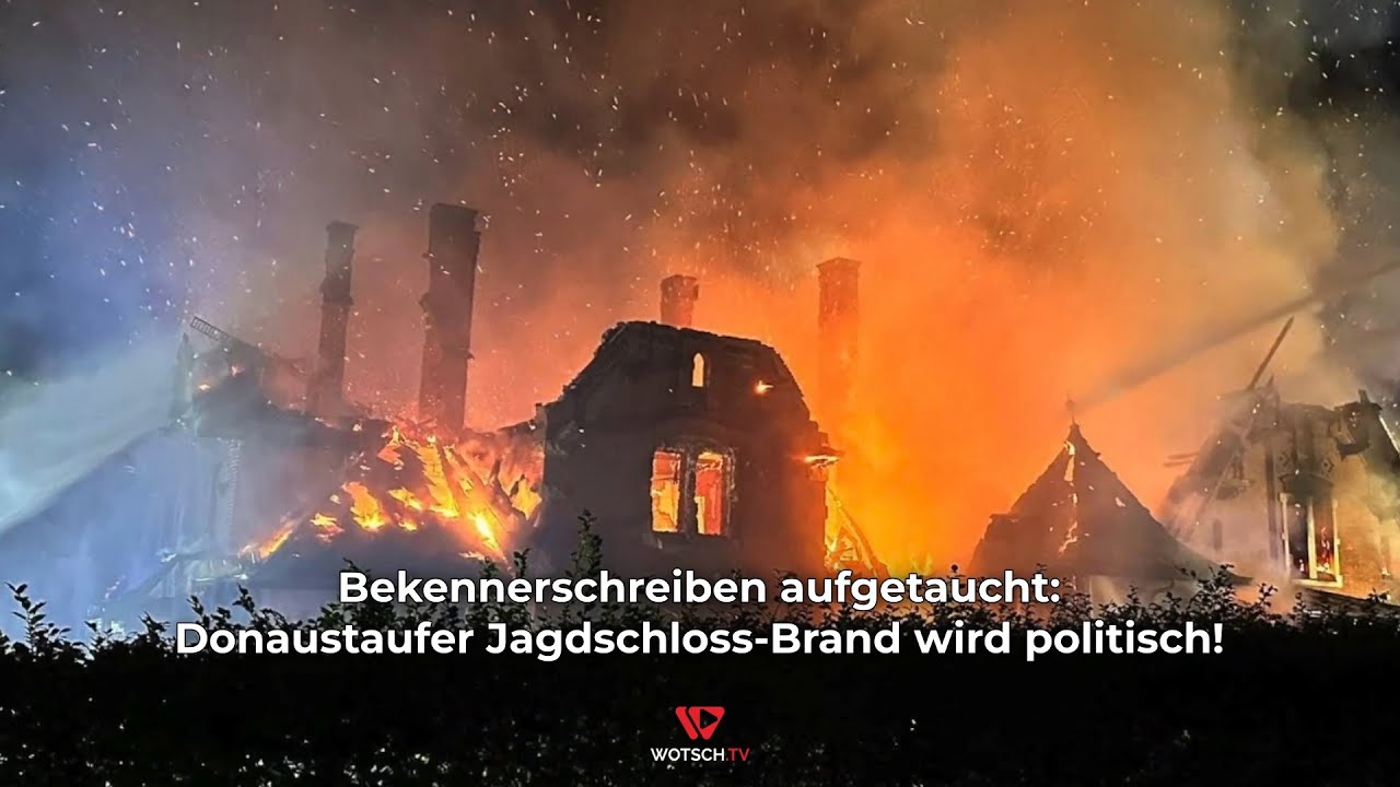 Bekennerschreiben aufgetaucht: Donaustaufer Jagdschloss-Brand wird politisch!