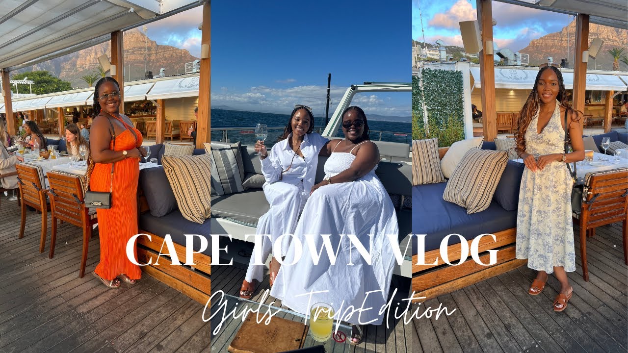 Travel vlog : Cape Town - Girls Trip Edition