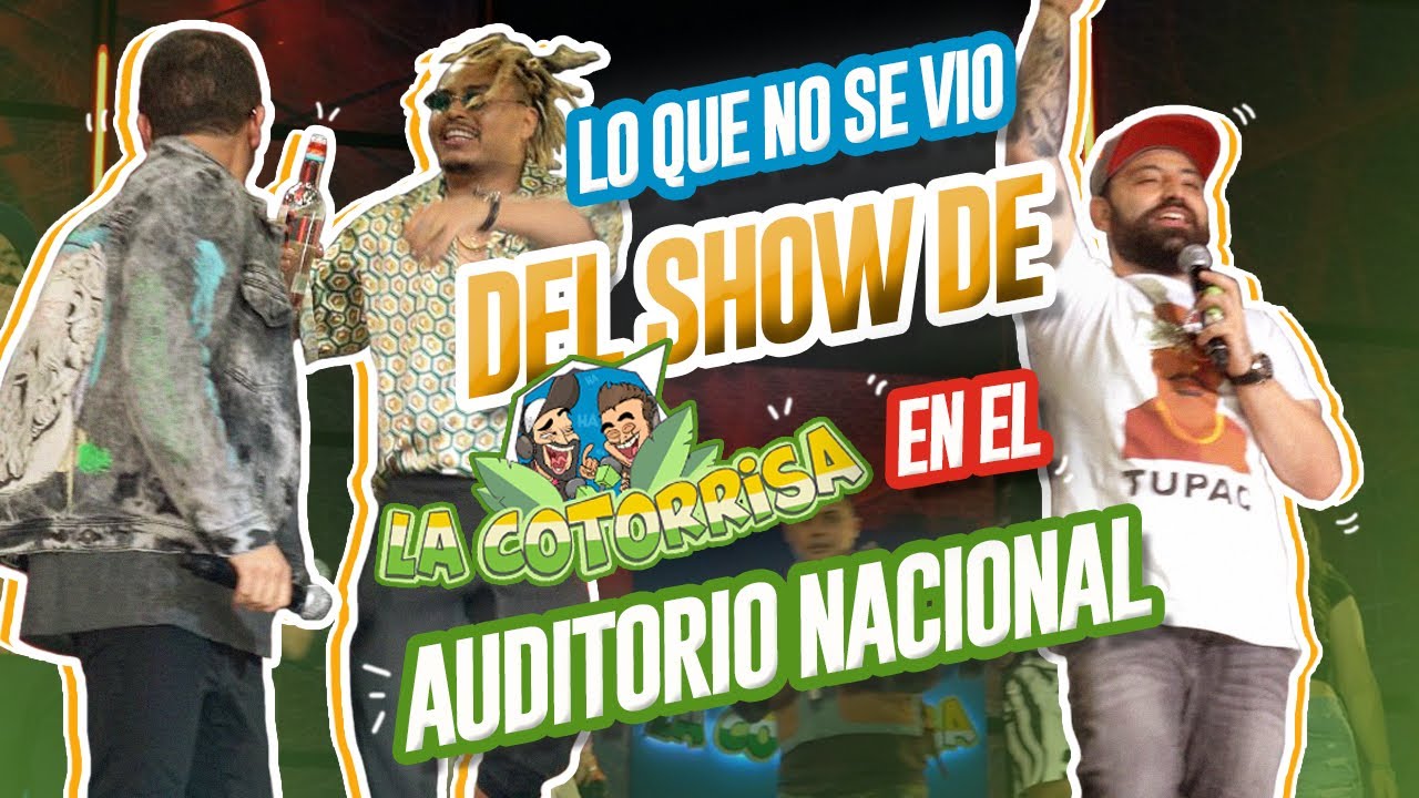 BACKSTAGE LA COTORRISA EN EL AUDITORIO NACIONAL - Lalo Elizarrarás