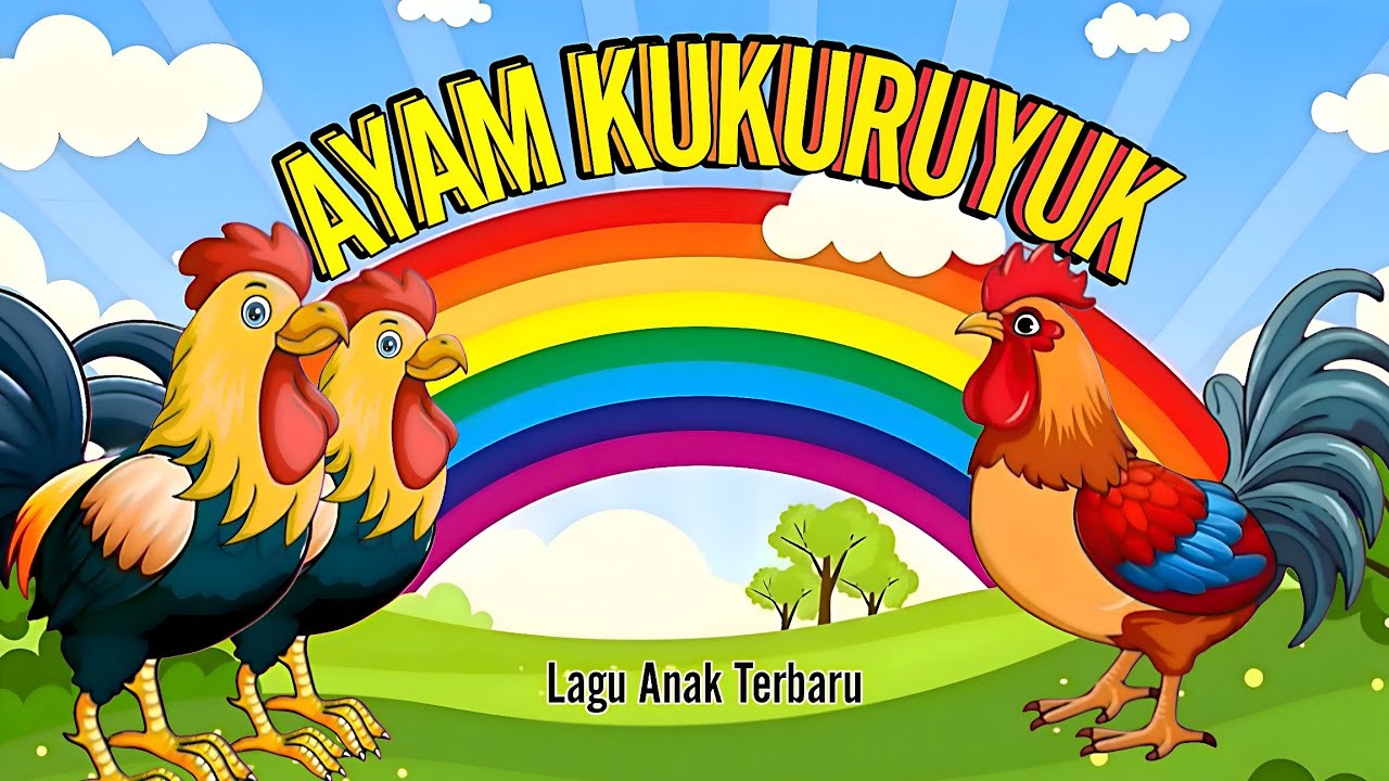 🌈LAGU AYAM KUKURUYUK👶LAGU ANAK TERBARU - LAGU ANAK POPULER | ANIMASI LUCU & CERIA 