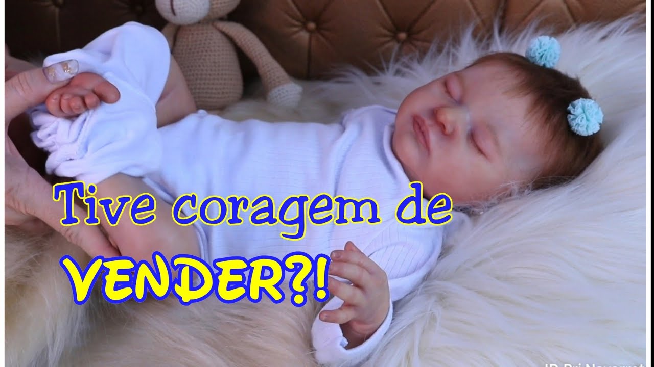 Primeira REBORN LAURA - Tive coragem de vender?