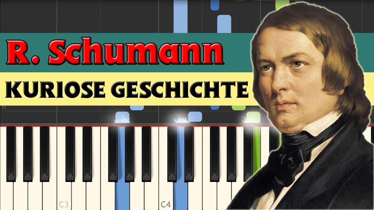 Kuriose Geschichte (A Curious Story) - Robert Schumann [Piano Tutorial] (Synthesia)