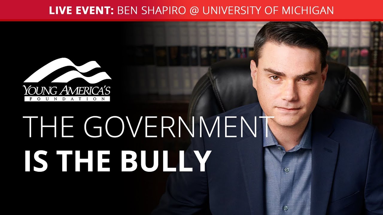 The government is the bully | Ben Shapiro LIVE at University of Michigan