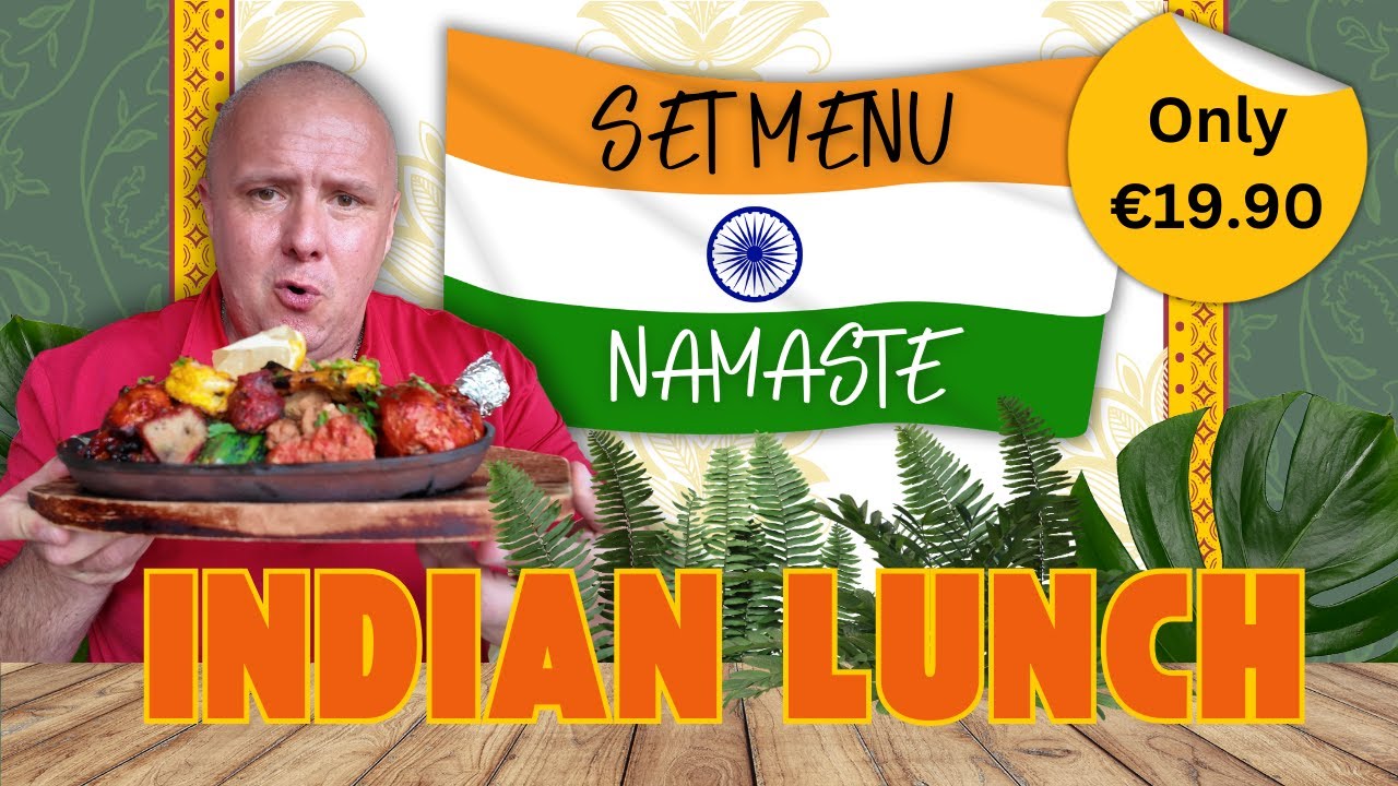 🍛I Had To Have A Nap After This! | Trying The €19.90 Set Menu At Namaste Indian Restaurant Lanzarote