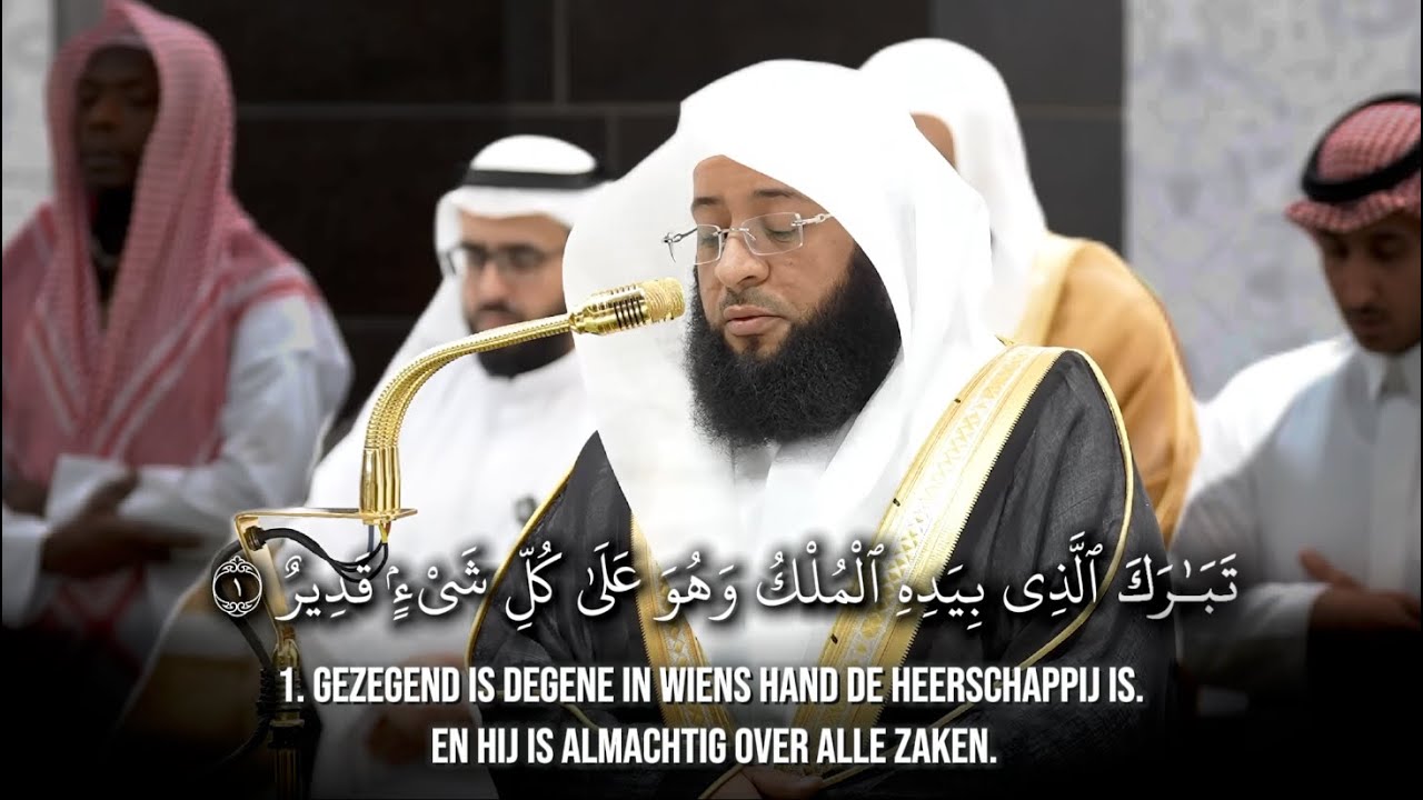 Surah Al Mulk - Badr Turki Nederlandse vertaling • 