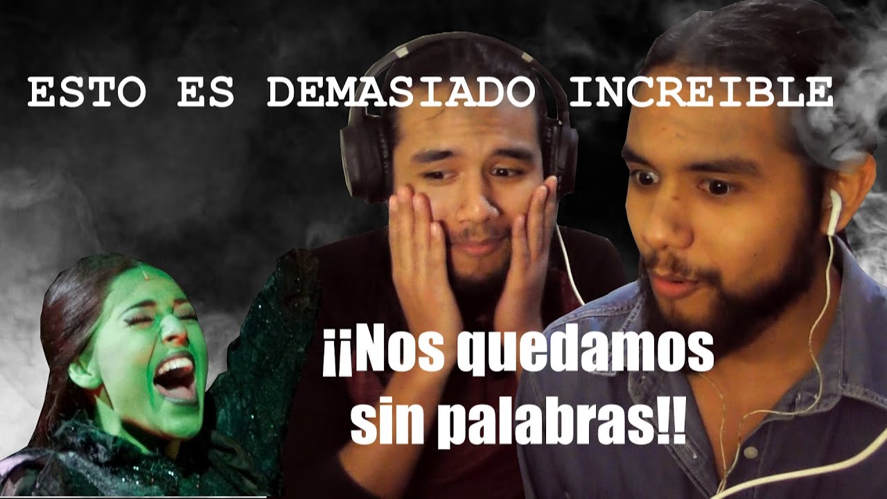 |Gemelos Perú| Danna Paola Elphaba en Wicked (Reacción)