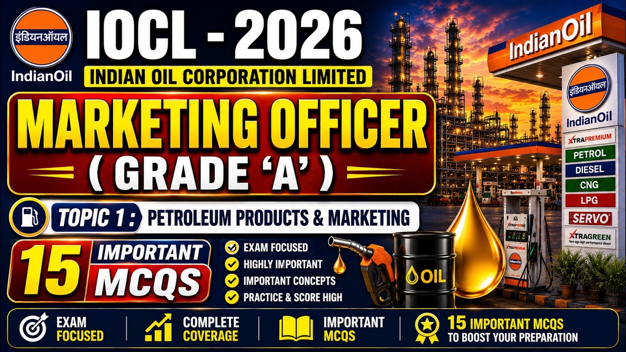 Petroleum Products & Marketing MCQS | IOCL Recuritment 2026 | IOCL Marketing Officer PDF Notes 2026