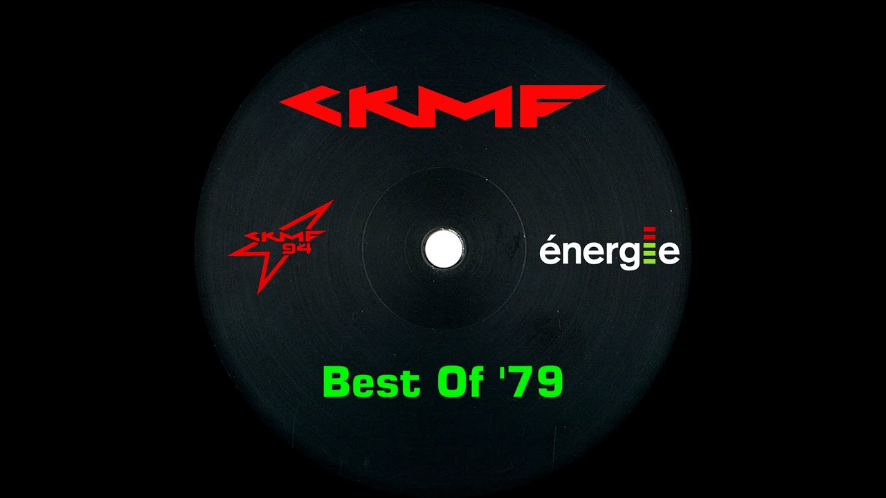 CKMF - Best Of '79