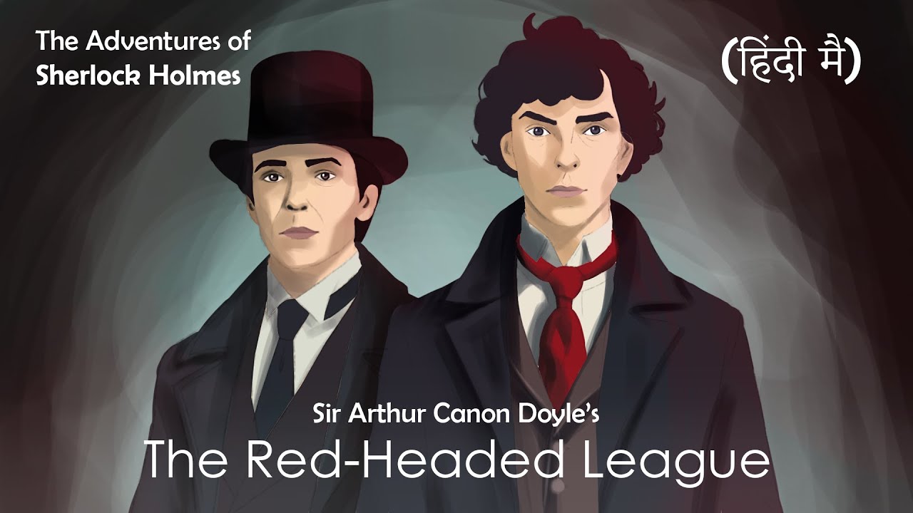 SHERLOCK HOLMES | The Red- Headed League in *Hindi* Episode 01