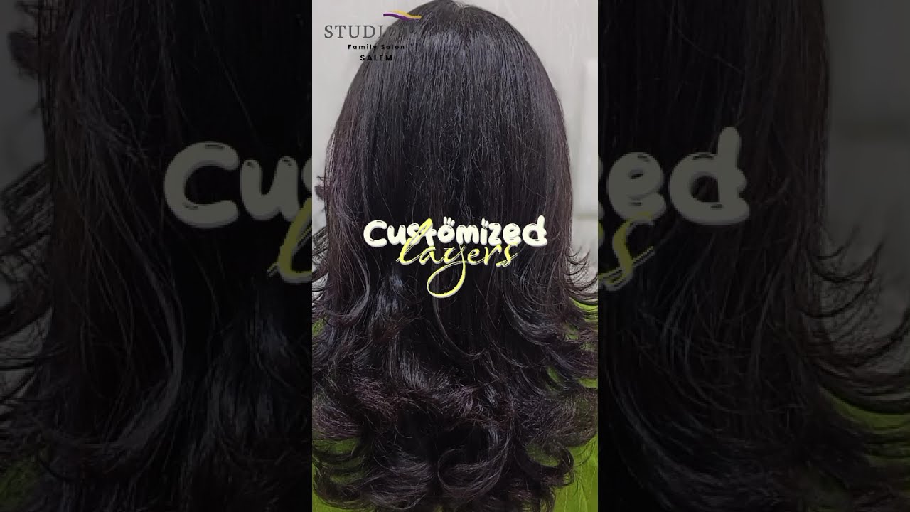 💇&zwj;♀️ Customized Layers Haircut in Salem | Add Volume, Texture & Style | Studio 11