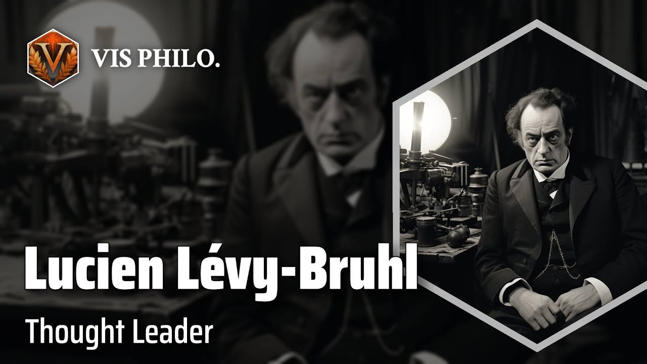 Lucien Lévy-Bruhl: Unlocking Cultural Perspectives｜Philosopher Biography