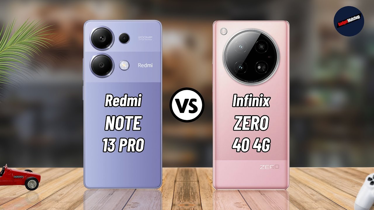 Redmi Note 13 Pro 4G vs Infinix Zero 40 4G | Comparison