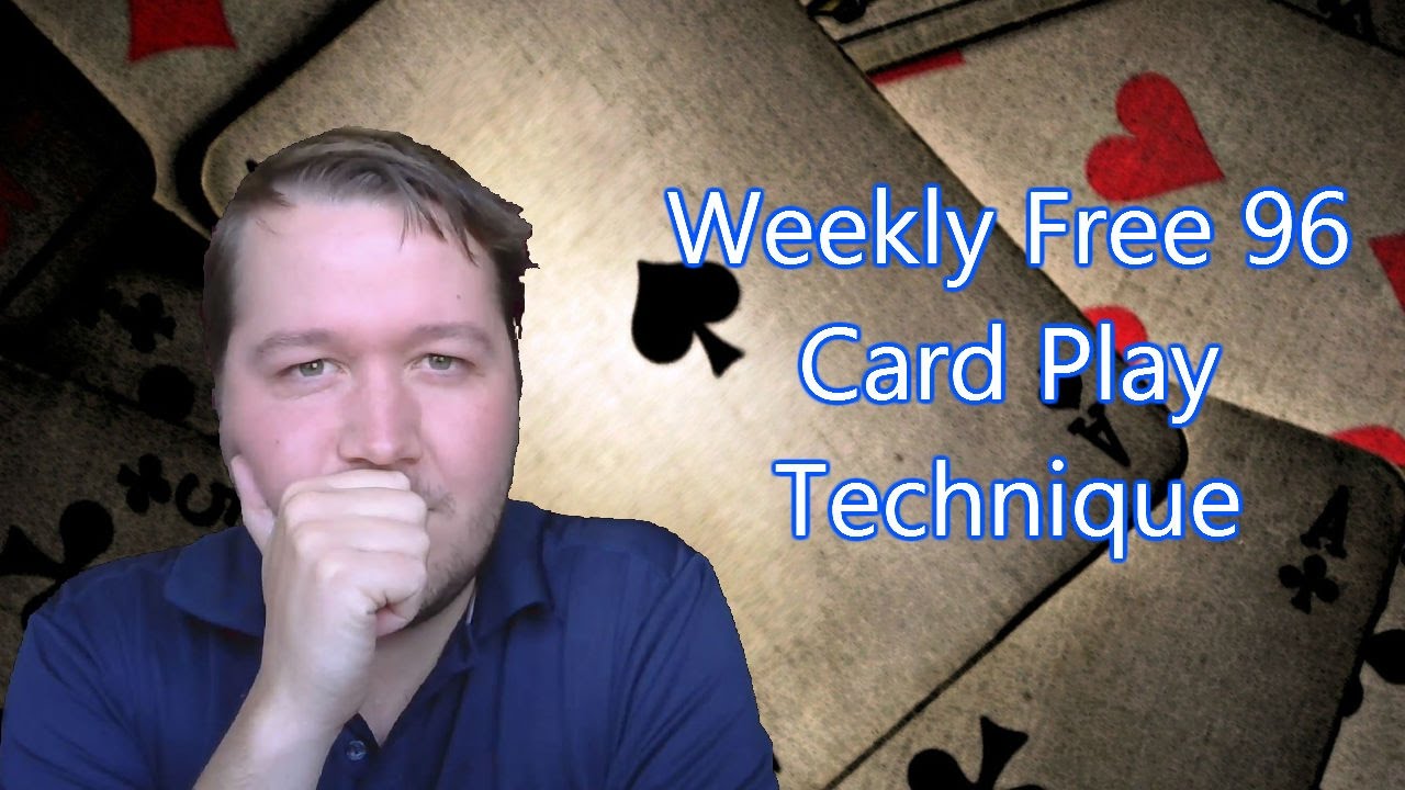 Card Play Technique - Weekly Free #96 - Expert Bridge Commentary