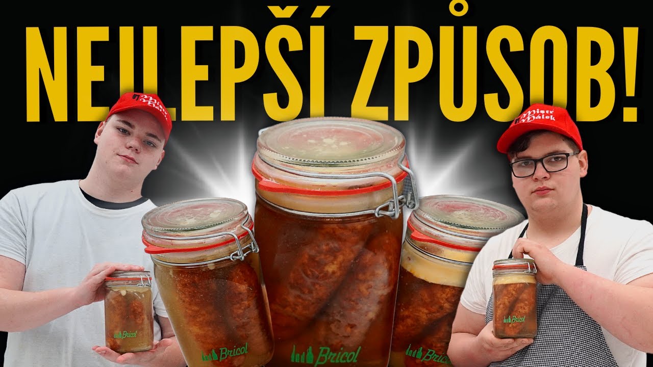 STARÉ KLOBÁSY?! 😱 ŽÁDNÝ PROBLÉM! Kompletní návod, jak nejlépe uchovat klobásy | Zavařené klobásy