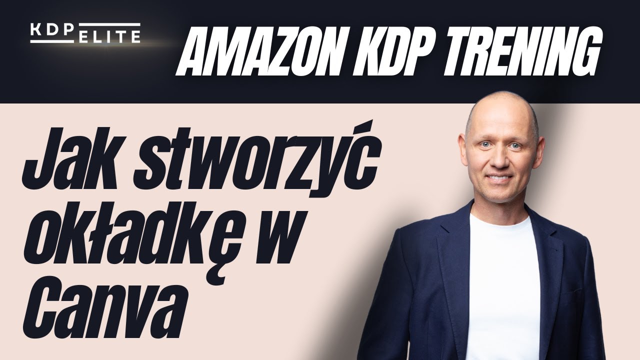 Jak stworzyć okładkę w Canva na Amazon KDP