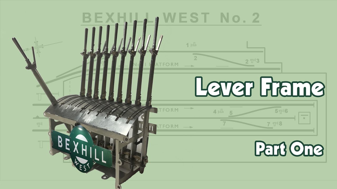 S2 E15 Bexhill West Model Railway Signal Box Lever Frame Part One