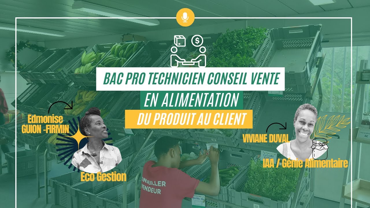 🎓 Bac Pro TCVA – Technicien Conseil Vente en Alimentation