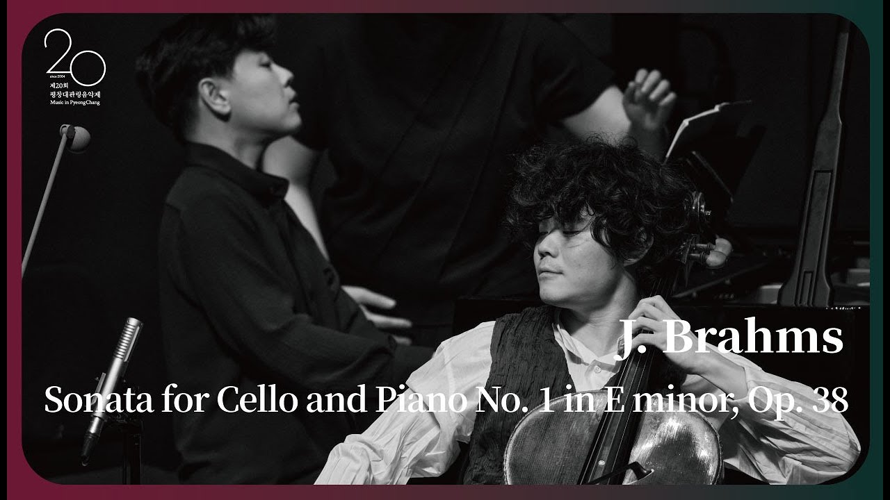 [The 20th MPyC] J. Brahms - Sonata for Cello and Piano No. 1 in E minor, Op. 38