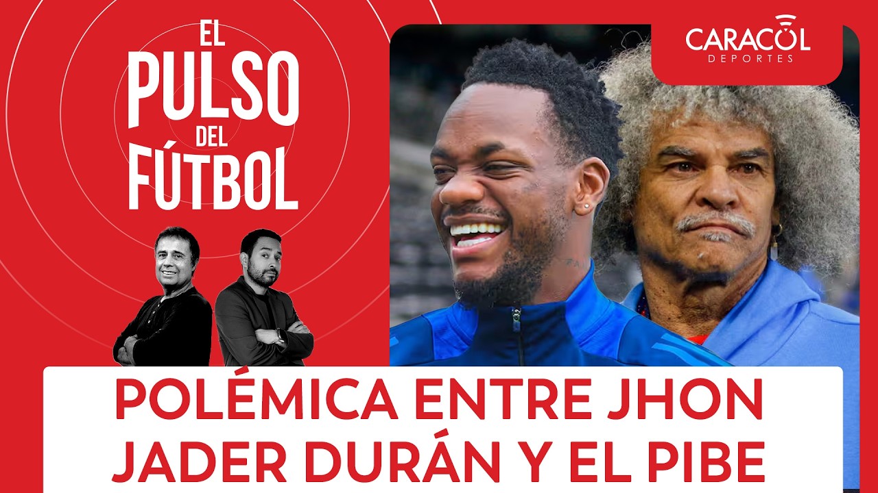 El cruce entre Jhon Jader Durán y el Pibe Valderrama | El Pulso del Fútbol