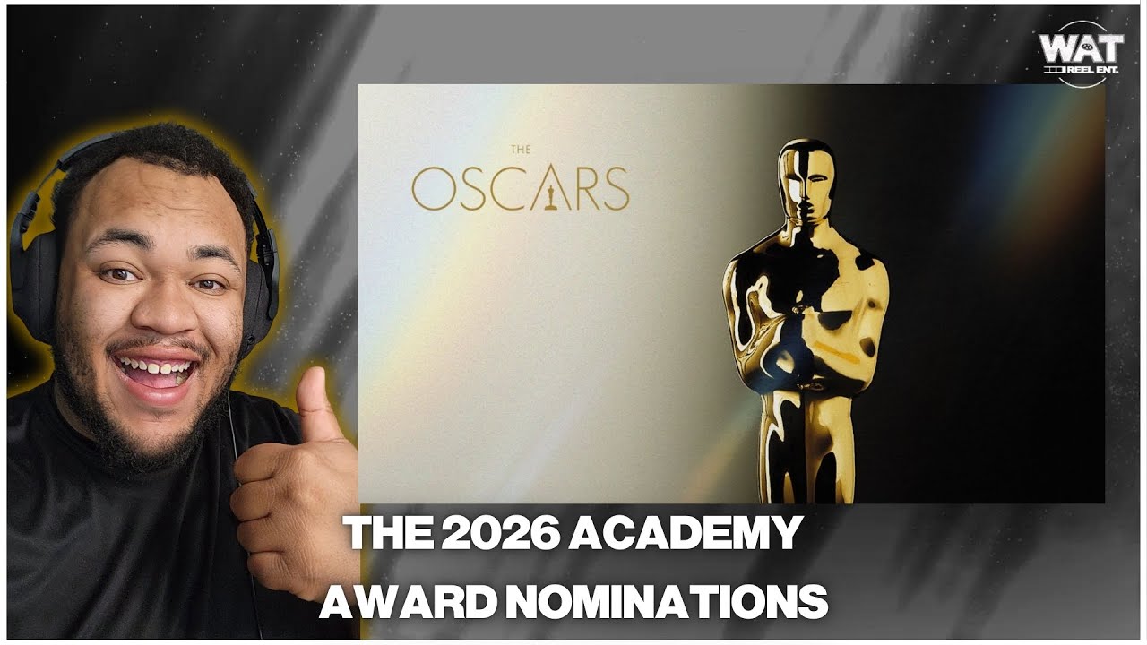 The 2026 Academy Award Nominations LIVE | Reaction