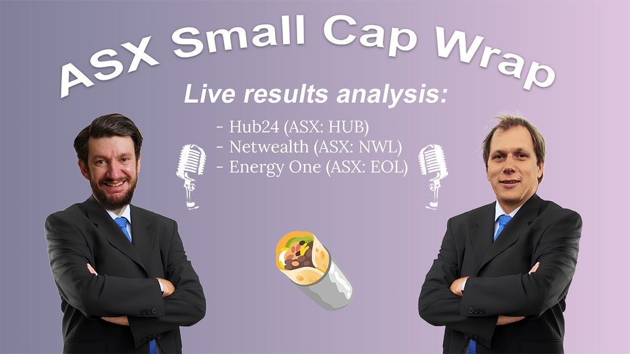 LIVE: Hub24 (ASX: HUB), Netwealth (ASX: NWL) and Energy One (ASX: EOL) FY 2025 Results Discussion