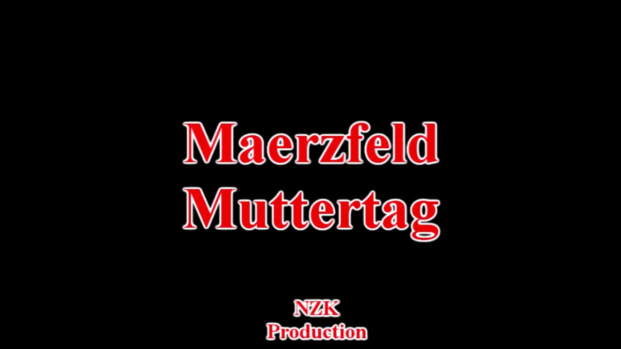 Maerzfeld - Muttertag(Lyrics)