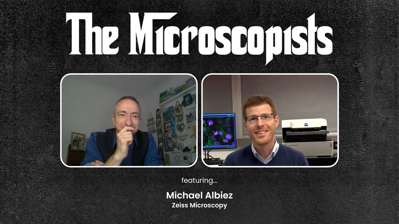The Microscopists interviews Michael Albiez (Zeiss Microscopy)