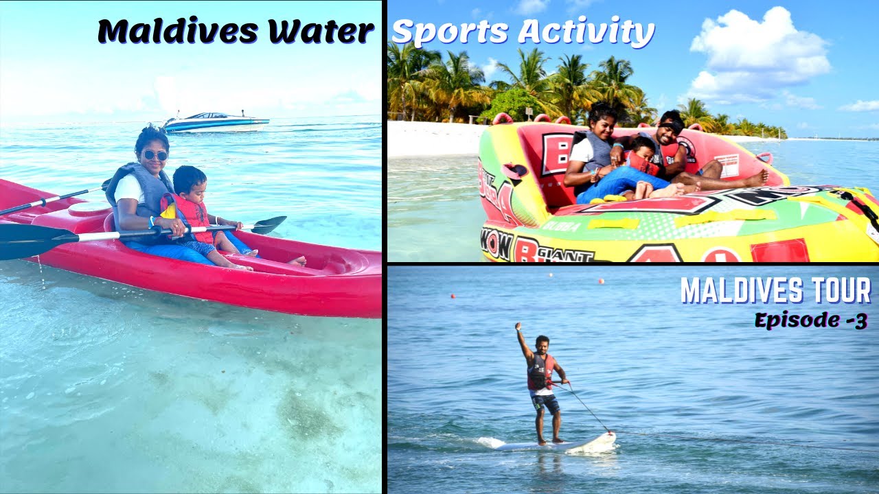 Maldives Tour Plan | Things to do in Maldives | Water Sports | Must-Do Family Activity