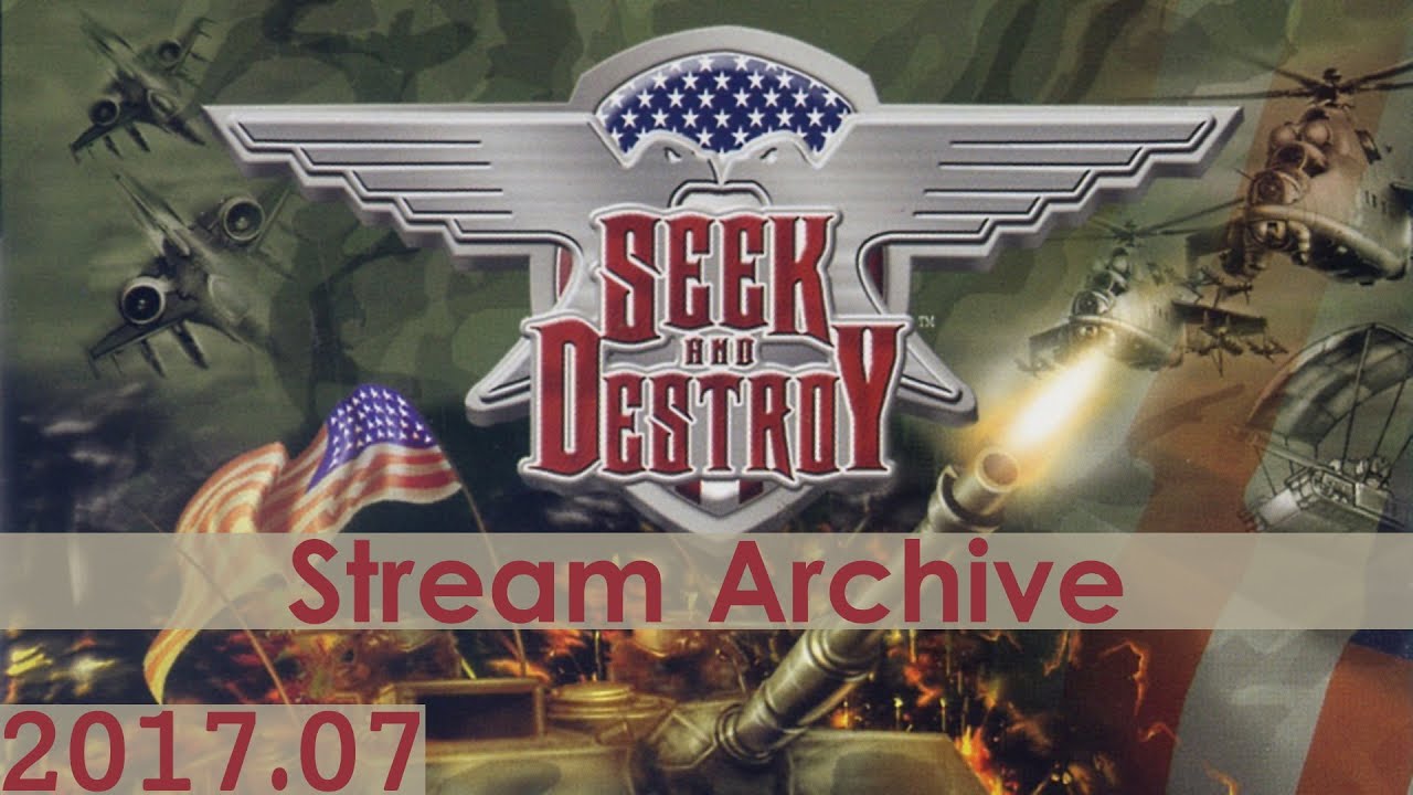 Seek and Destroy Widescreen [PS2] [Stream Archive]