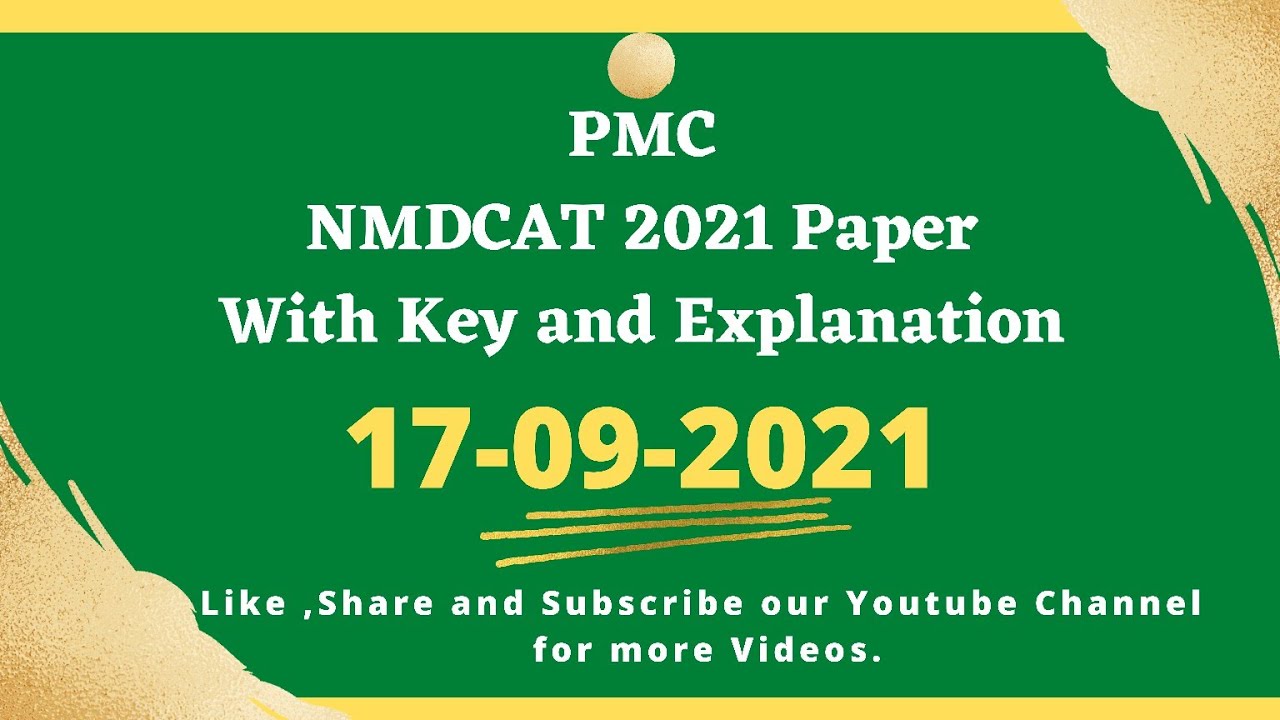 PMC 17th September Paper |NMDCAT 2021