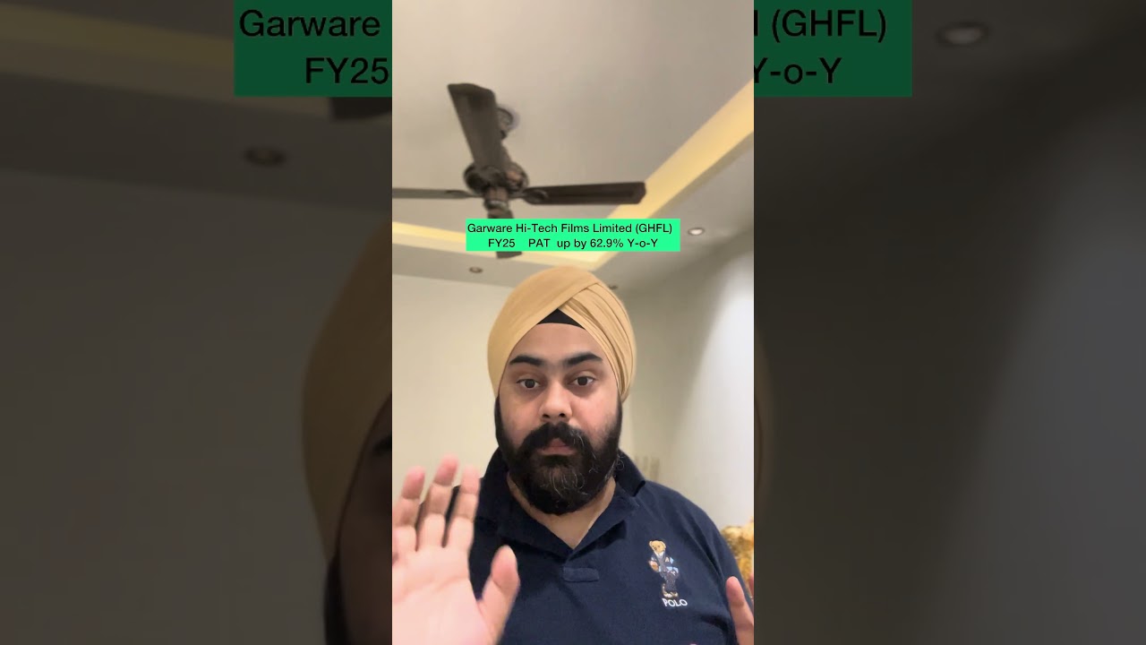 Garware Hi-Tech Films Limited (GHFL)  FY25    PAT  up by 62.9% Y-o-Y