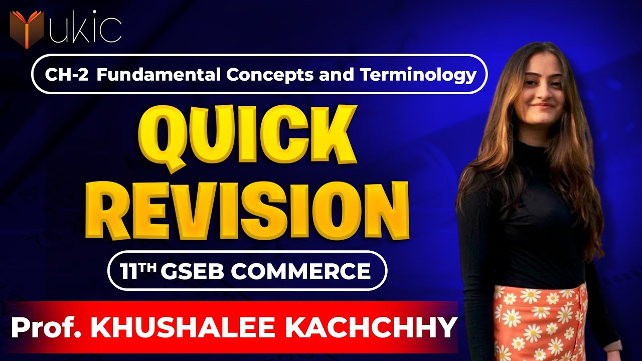 11th GSEB Economics Chapter-2 | Quick Revision | 25-26 | UKIC | Prof. Khushalee Kachchhy