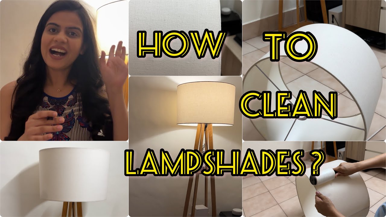 How to clean Fabric Lampshades | Lamp Cleaning