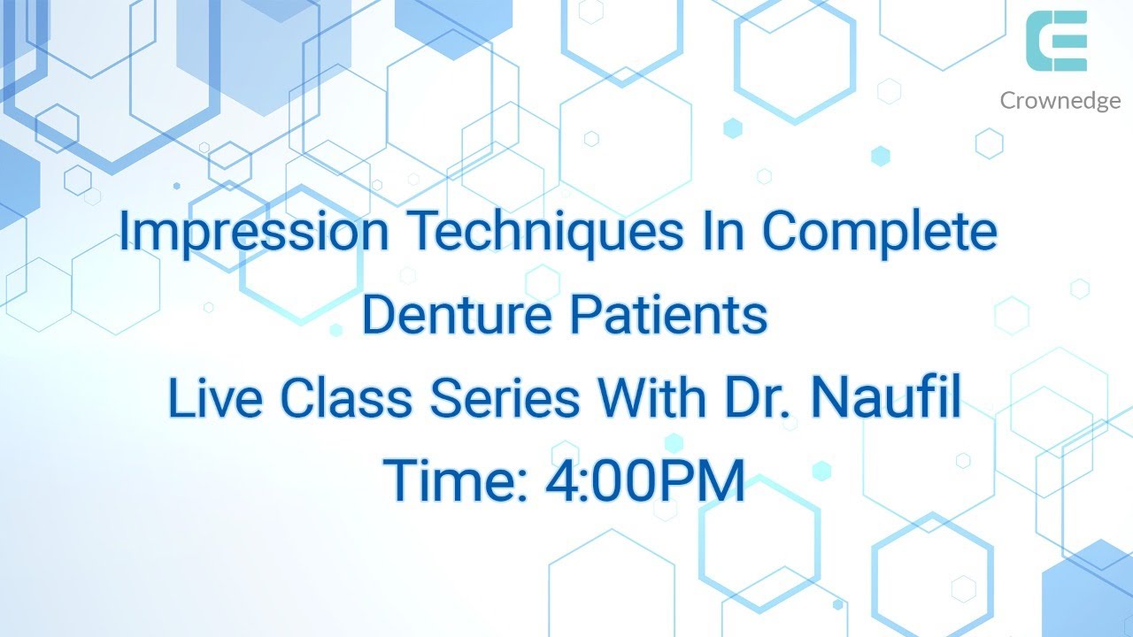 Impression Techniques In Complete  Denture Patients | Prosthodontics | NEET  MDS 2022