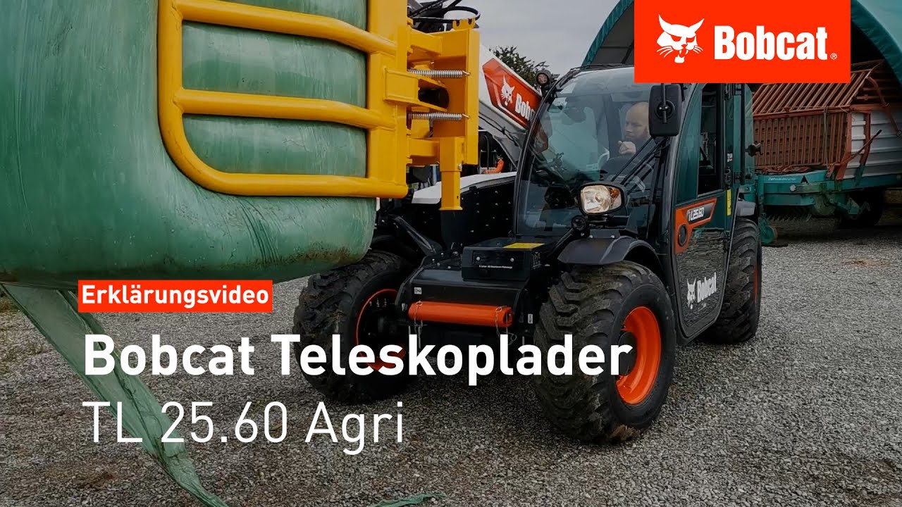 TL 25.60 Agri | Bobcat Teleskoplader | Erklärungsvideo