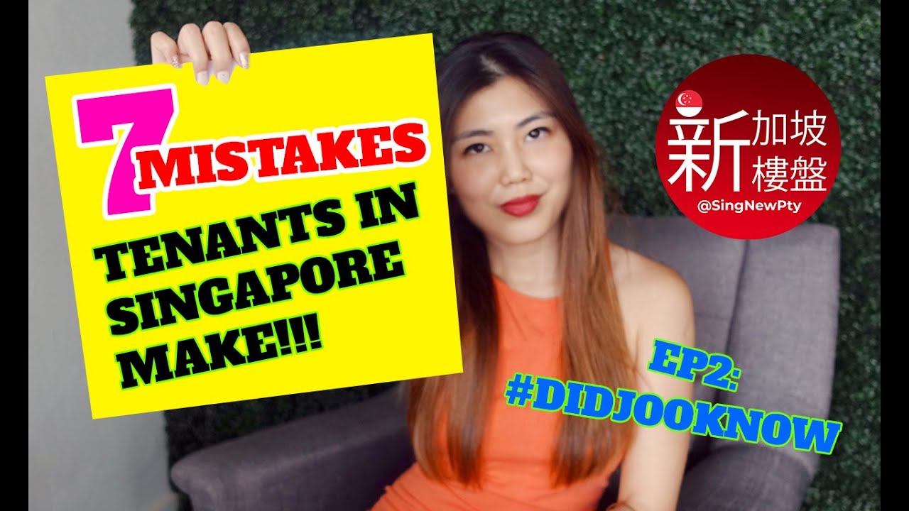 7 MISTAKES to avoid when renting a property in Singapore - #DidJooKnow Ep 2