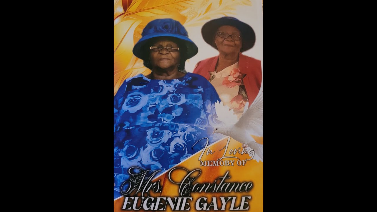 FUNERAL SERVICE FOR THE LATE Mrs. CONSTANCE EUGENIE GAYLE