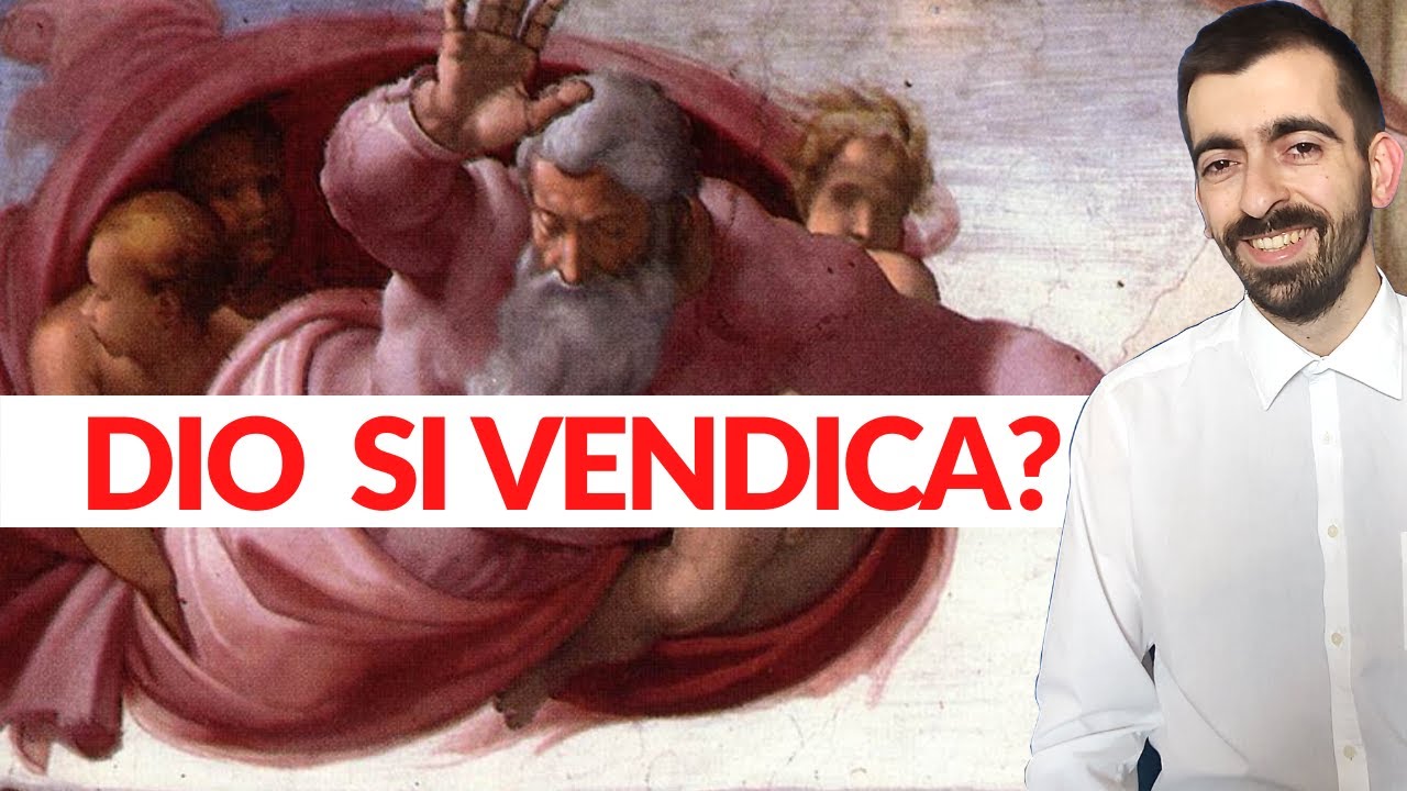 La vendetta di Dio: cosa dice la Bibbia?