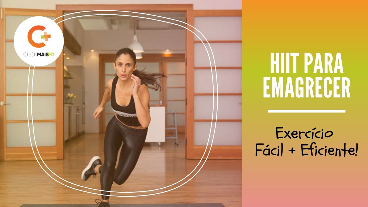 HIIT para Emagrecer - Exercício Fácil + Eficiente!