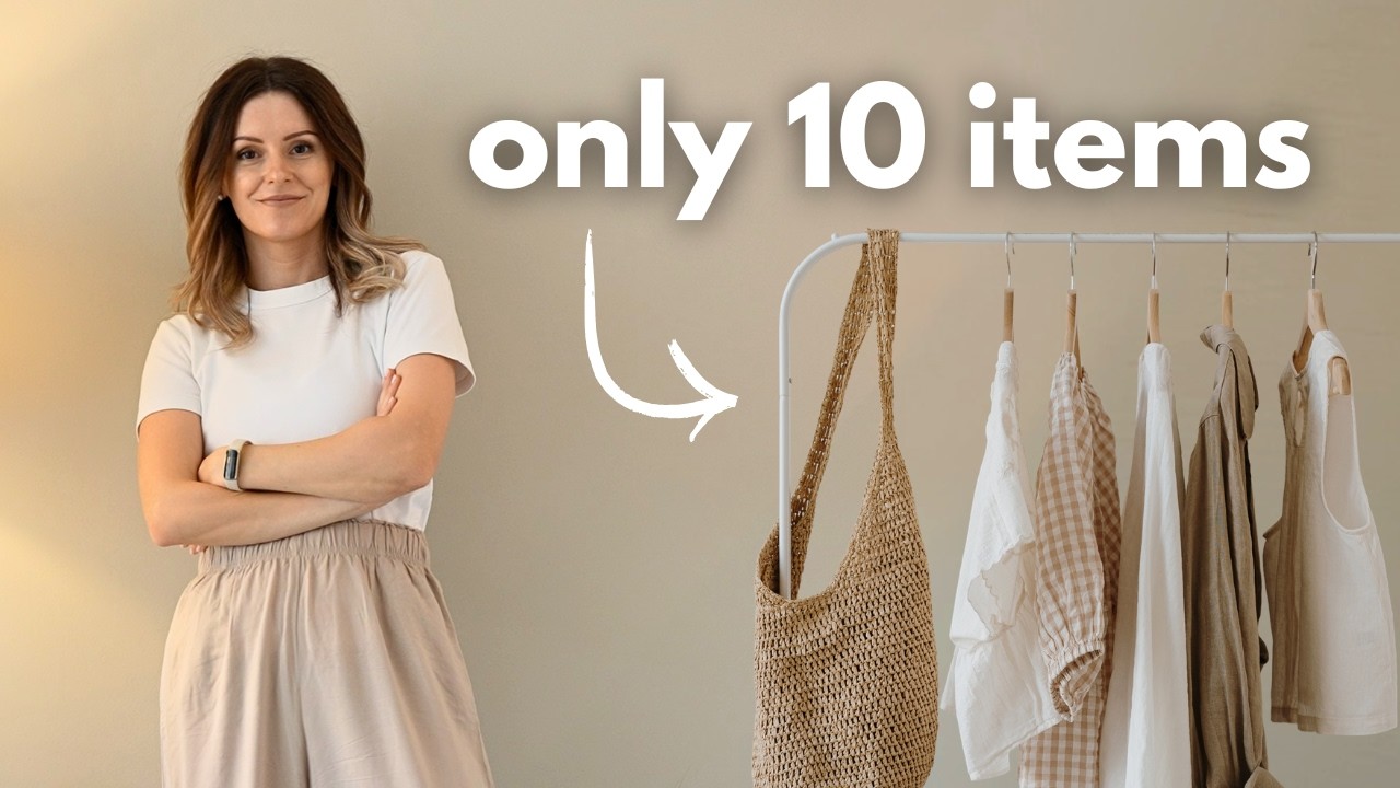 You ONLY need these 10 items this summer (capsule wardrobe)
