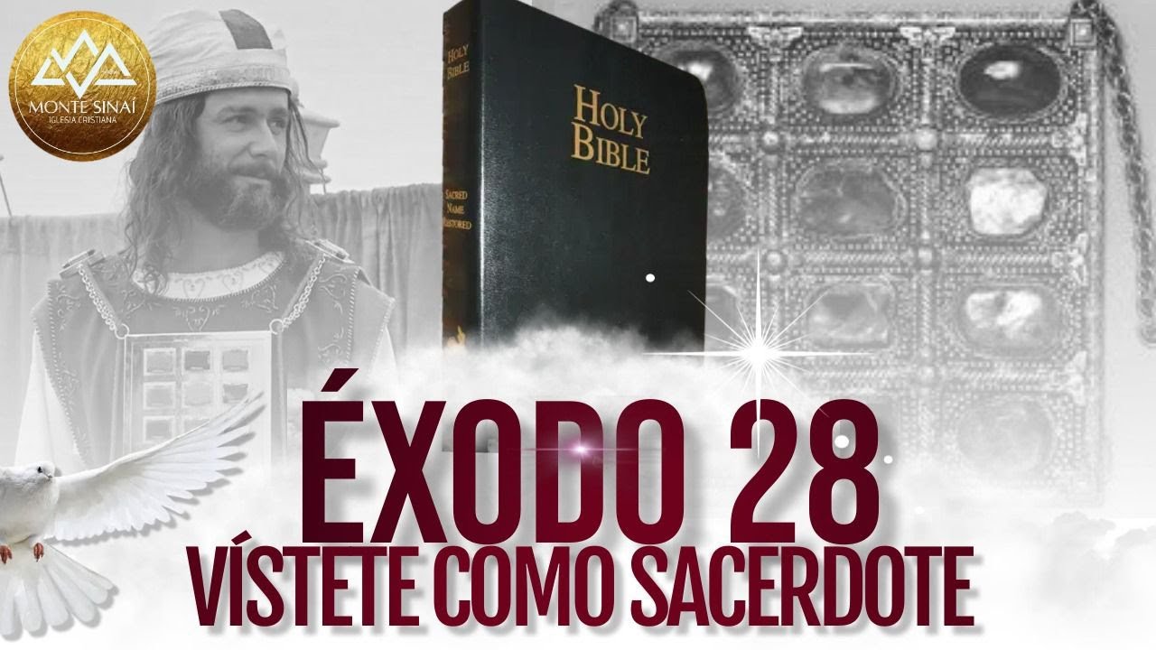 EXPLICACIÓN ÉXODO 28 #biblia